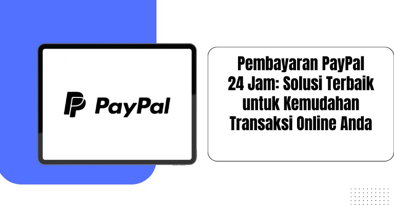 PayPal Pay in 3: Kemudahan Pembayaran dalam 3 Kali Cicilan