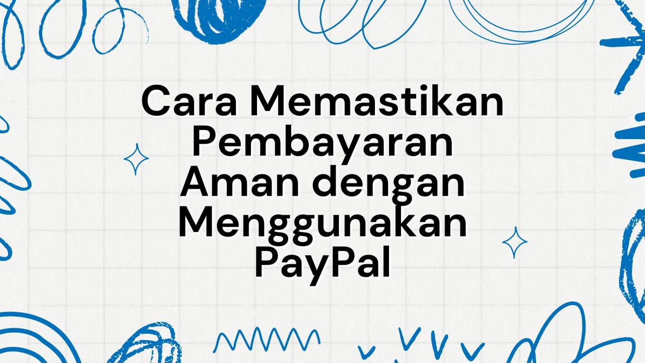 PayPal by Phone: Cara Menggunakan PayPal dengan Mudah dan Aman