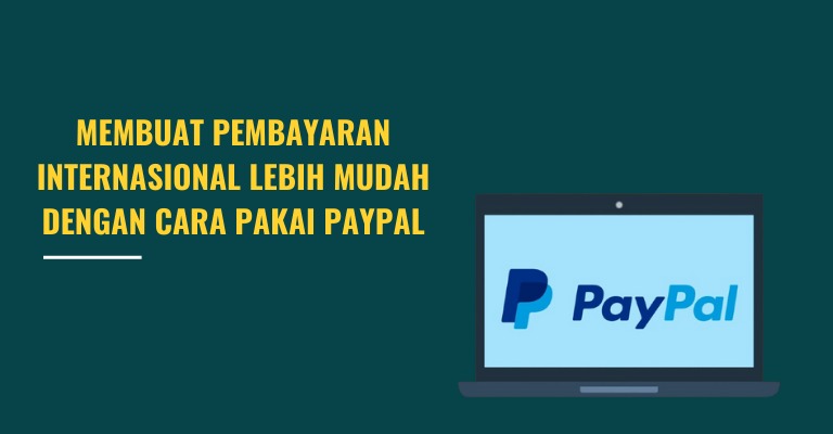 PayPal Internasional Transfer: Panduan Lengkap dan Biaya