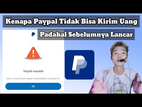 PayPal Tidak Bisa Mengirim Uang? Cari Tahu Penyebab dan Solusinya