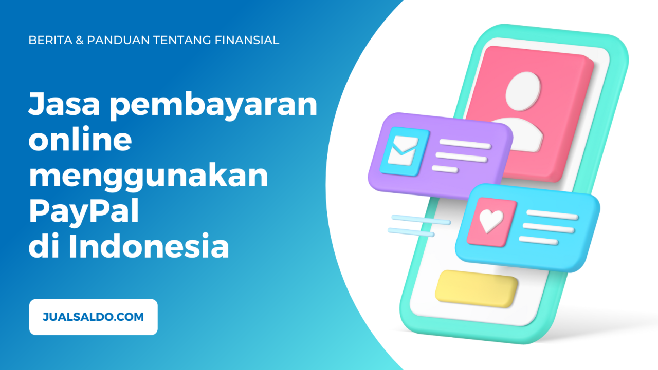 Menggunakan PayPal di Seluruh Dunia: Seberapa Luas Jangkauannya?