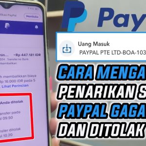 Mengatasi PayPal Ditolak: Penyebab dan Solusi