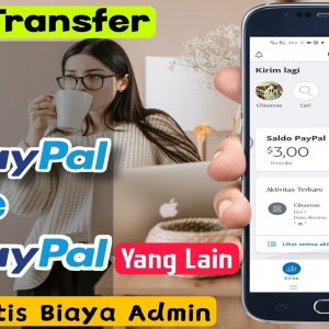 Biaya Transfer PayPal ke PayPal: Panduan Lengkap