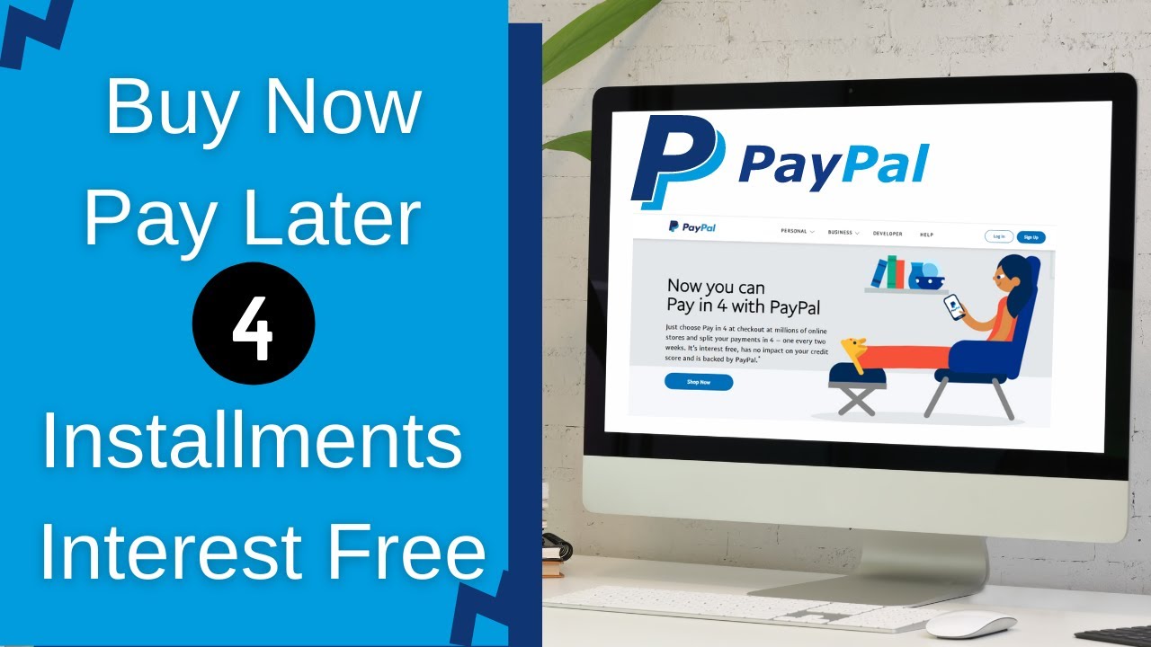 PayPal Buy Now Pay Later: Solusi Pembayaran yang Fleksibel dan Nyaman