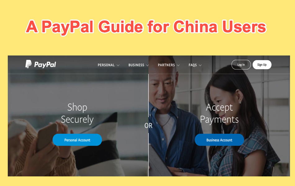 Menggunakan PayPal di China: Apakah Mungkin?