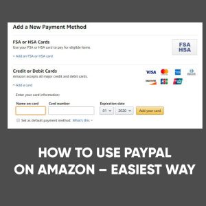 PayPal pada Amazon: Panduan Lengkap untuk Pembayaran Aman dan Mudah