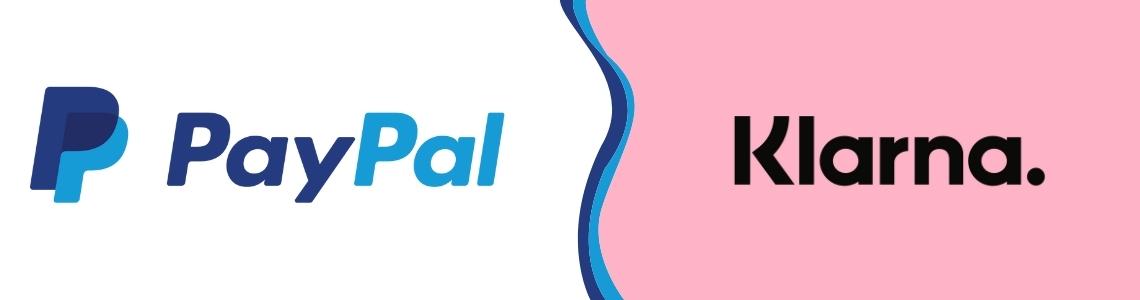 PayPal dan Klarna: Dua Raksasa Pembayaran Online