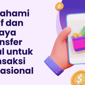 Biaya Transaksi Luar Negeri PayPal: Apa yang Perlu Anda Ketahui