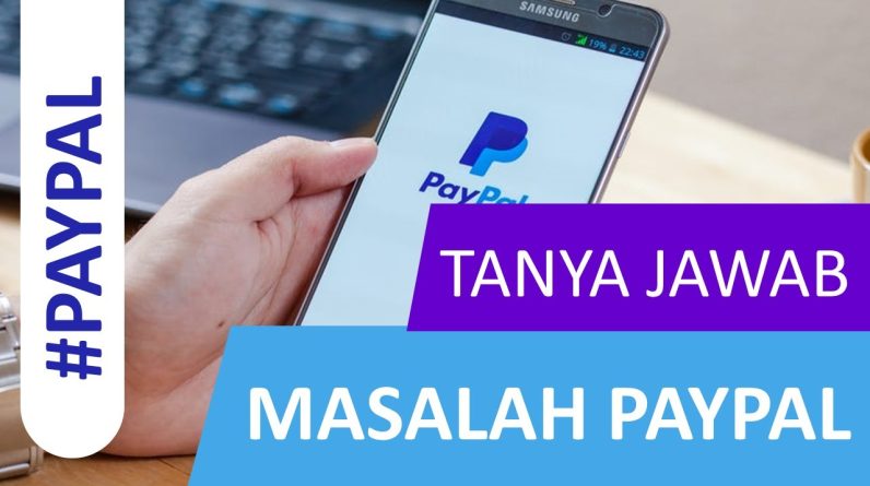 PayPal Issues: Mengatasi Keluhan dan Masalah Pengguna