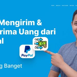 PayPal Tanpa Rekening Bank: Cara Alternatif untuk Menerima dan Mengirim Uang