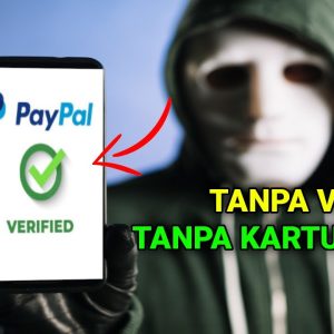 PayPal Tanpa Kartu: Cara Lengkap dan Keamanan