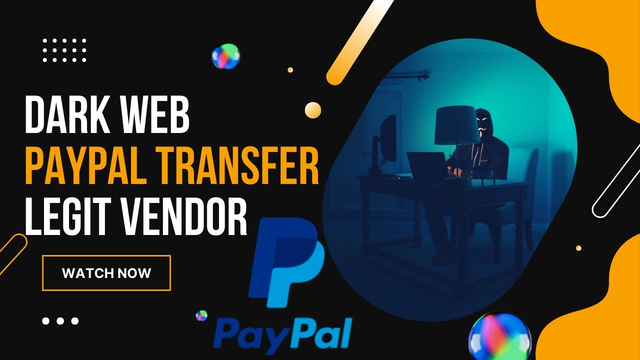 Dark Web dan PayPal Transfer: Apakah Ini Bekerja?