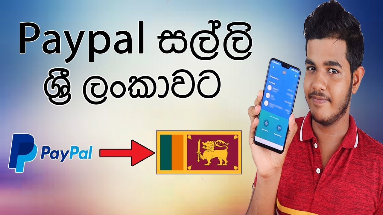 Menerima Uang via PayPal di Sri Lanka: Apakah Mungkin?