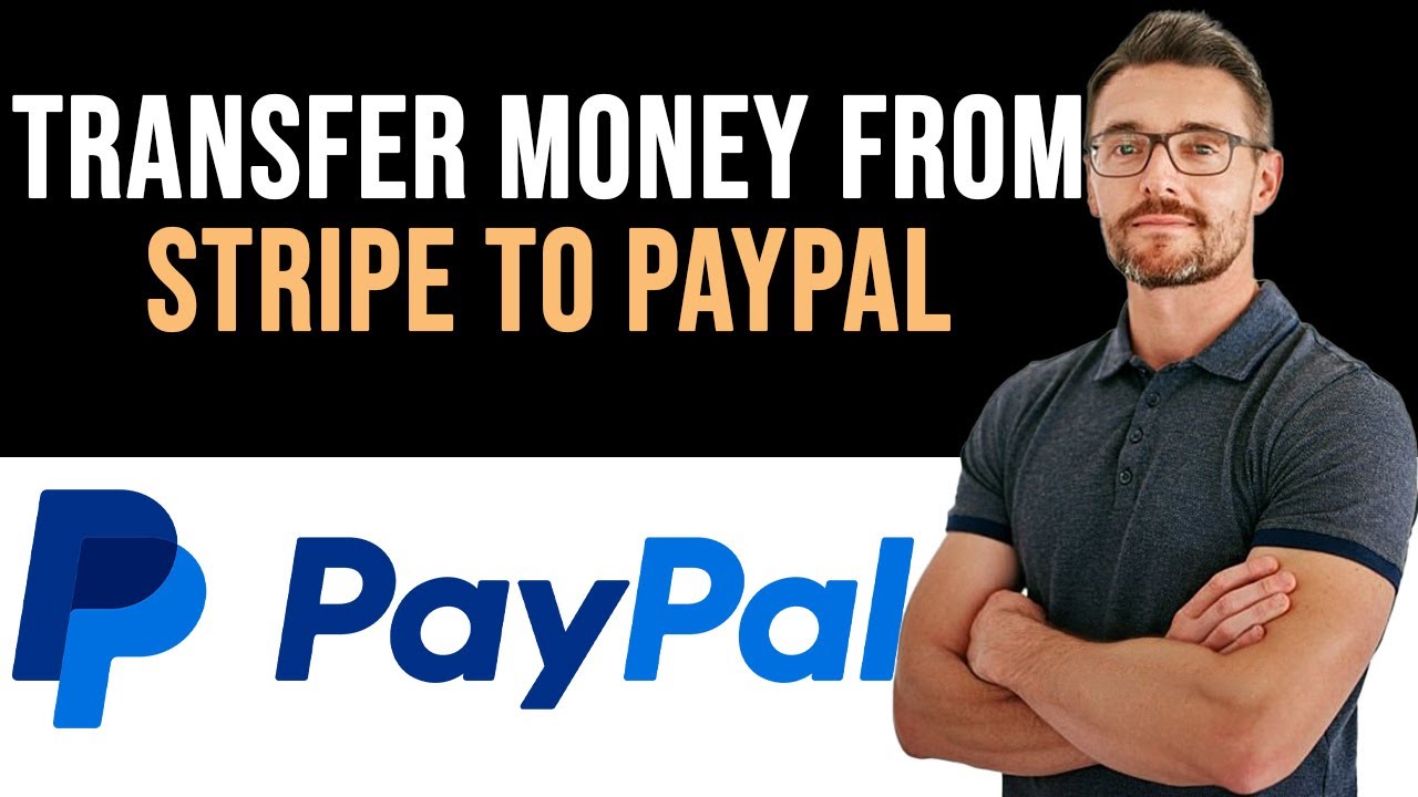 Mengirim Uang dari Stripe ke PayPal: Apakah Mungkin?