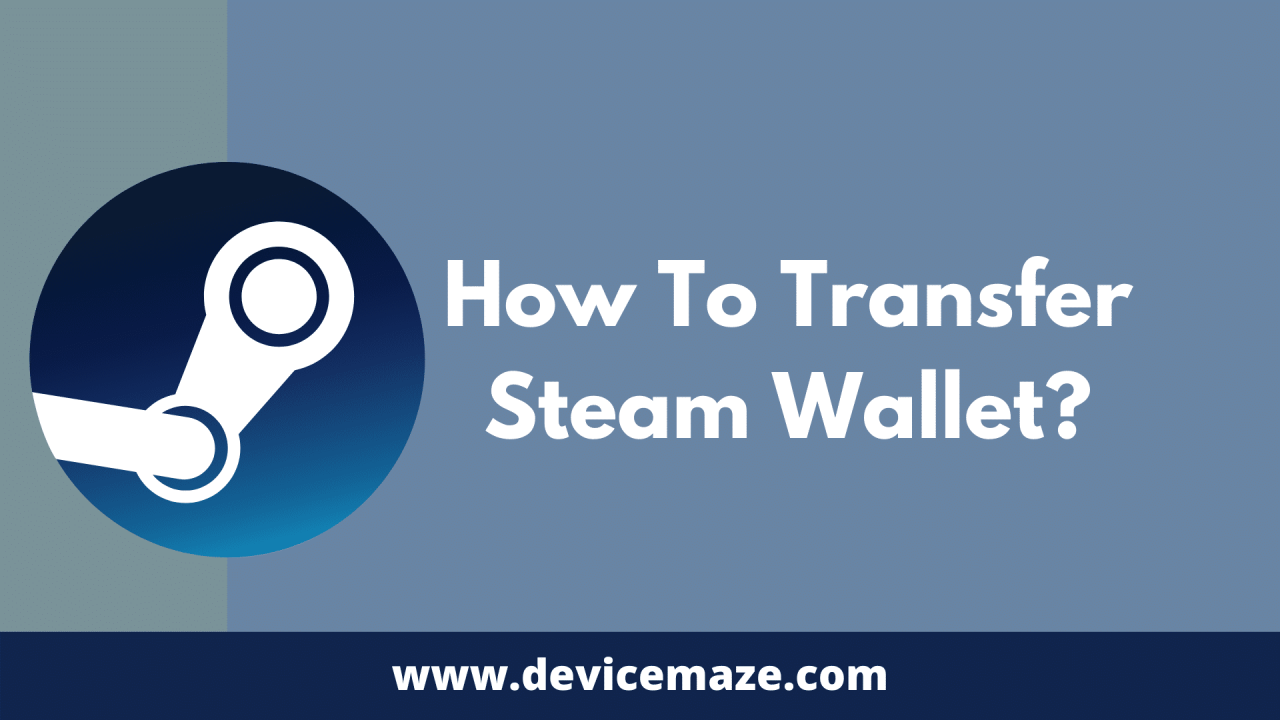 Mengubah Steam Wallet menjadi PayPal: Apakah Mungkin?