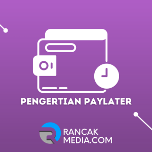 PayPal Later: Layanan Pembayaran yang Fleksibel dan Aman