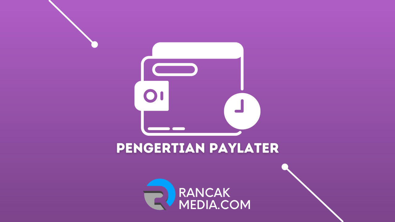 PayPal Later: Layanan Pembayaran yang Fleksibel dan Aman